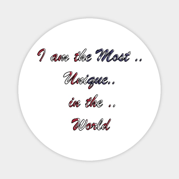 I am the most unique in the world 'USA Magnet by Esus Store